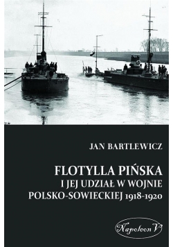 Flotylla Pińska i jej udzial w wojnie polsko-...