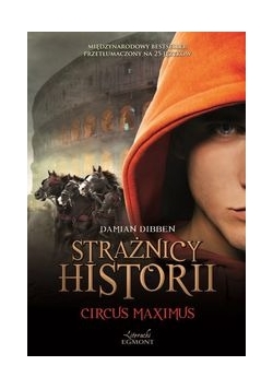 Strażnicy Historii . Tom II