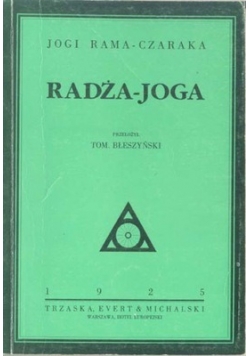 Radża joga serja wykładów Reprint z 1925 r.