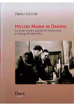 Hitlers Mann in Danzig