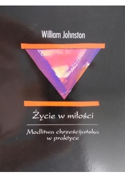 Życie w miłości