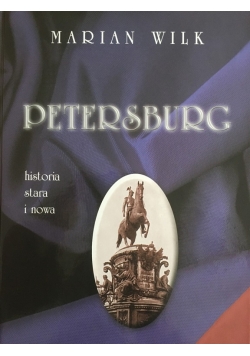 Petersburg historia starai nowa