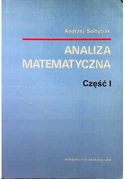 Analiza matematyczna Część I