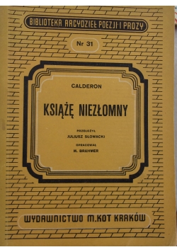 Książę niezłomny, 1949 r.
