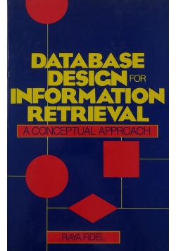 Database Design for Information Retrieval