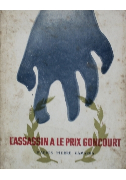 L assassin a le Priz Goncourt