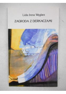 Zagroda z derkaczami