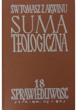 Suma teologiczna tom 18. Sprawiedliwość