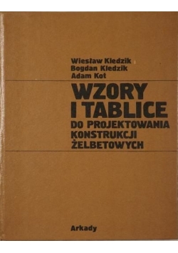 Wzory i Tablice Do projektowania Konstrukcji Żelbetonowych
