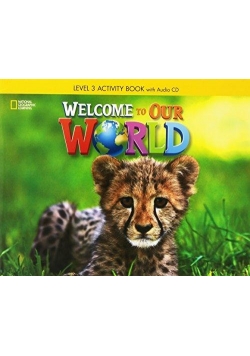 Welcome to Our World 3