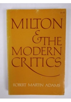Milton and the Modern Critics