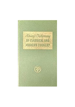 Hering's dictionary of Classical and Modern Cookery