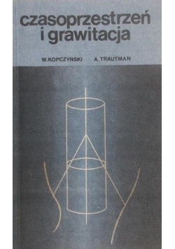 Czasoprzestrzeń i grawitacja