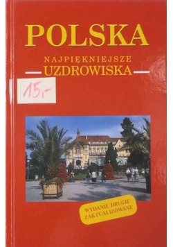 Polska Najpęknejsze uzdrowska