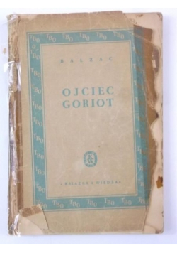 Ojciec Goriot, 1949 r.