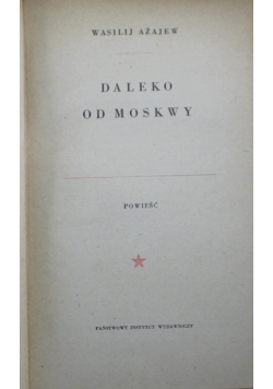 Daleko od Moskwy