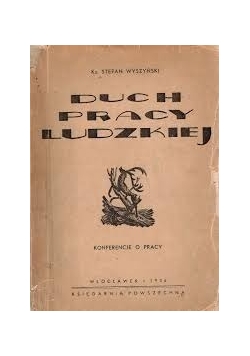 Duch pracy ludzkiej, 1946 r.