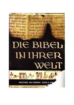 Die Bibel in ihrer welt