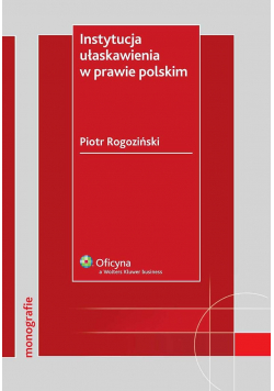 Instytucja ułaskawienia w prawie polskim