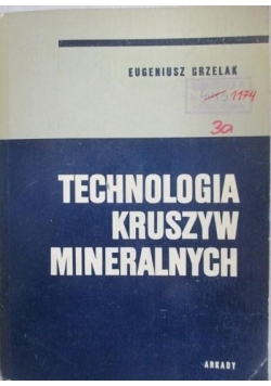 Technologia kruszyw mineralnych