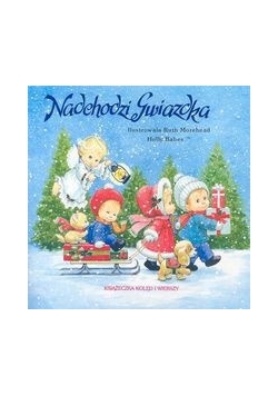 Nadchodzi gwiazdka