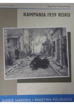 Kampania 1939r. Dzieje narodu i państwa polskiego
