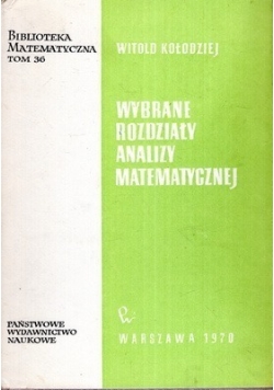 Wybrane rozdziały analizy matematycznej, tom 36