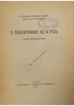Mączka Czesław Stanisław - O zorjentowanie się w życiu, 1931 r.