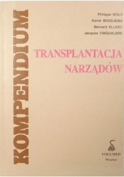 Kompendium: transplantacja narządów