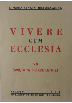 Vivere Cum Ecclesia VII Święta w porze letniej, 1949r.