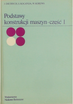 Podstawy konstrukcji maszyn część 1