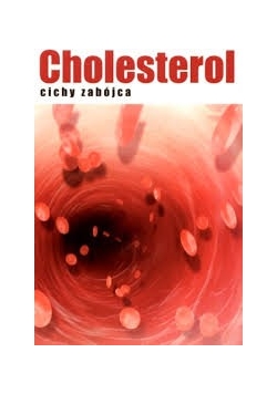 Cholesterol cichy zabójca