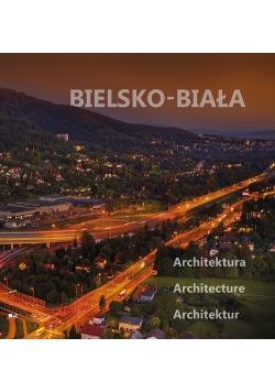 Bielsko-Biała Architektura