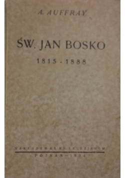 Św. Jan Bosko 1815-1888, 1934 r.