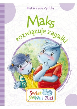 Maks rozwiązuje zagadki