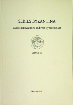 Series Byzantina tom IX