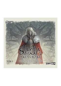 Saga o kotołaku T.3 Ksin. Sobowtór audiobook