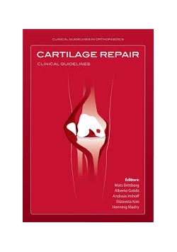 Cartilage Repair Clinical Guidelines