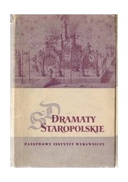 Dramaty Staropolskie