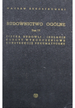 Budownictwo ogólne Tom 4