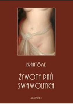 Żywoty Pań Swawolnych