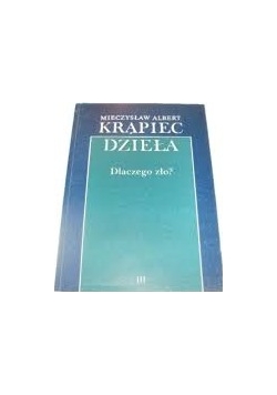Krąpiec dzieła dlaczego zło?