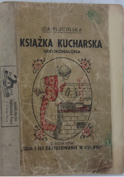 Książka kucharska Udoskonalona, 1947 r.