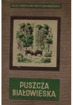 Puszcza Białowieska