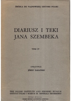 Diariusz I Teki Jana Szembeka - Tom Iv