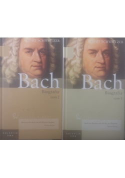 Wielkie biografie: Jan Sebastian Bach, tom  1 i 2