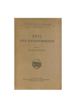 Styl Jana Kochanowskiego, 1932r.