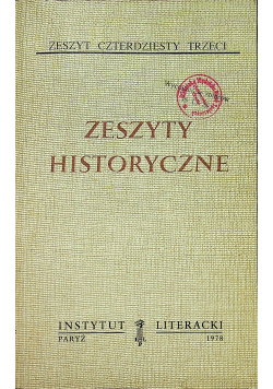 Zeszyty historyczne zeszyt czterdziesty trzeci