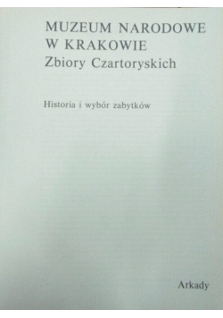 Muzeum Narodowe w Krakowie, Zbiory Czartoryskich