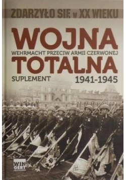 Wojna totalna 1941 - 1945 Suplement